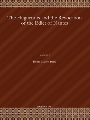 cover image of The Huguenots and the Revocation of the Edict of Nantes